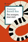 PER SEMPRE, MAI MÉS | 9788410009592 | BORRELL ROS, FRANCESC