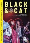 BLACK & CAT. THE ROLLING STONES · BARCELONA · 1976 | 9791399057065 | NOVELLS, JORDI/ FABREGAS, FRANCESC