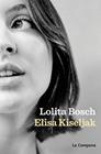 ELISA KISELJAK | 9788419836366 | BOSCH, LOLITA