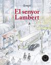 SENYOR LAMBERT, EL | 9788417059170 | SEMPÉ, JEAN-JACQUES