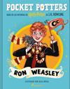 POCKET POTTERS. RON WEASLEY | 9788419868435 | ROWLING, J.K./ MUZA, OLIA