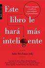 ESTE LIBRO LE HARÁ MÁS INTELIGENTE | 9788449327865 | BROCKMAN, JOHN