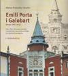 EMILI PORTA I GALOBART (BERGA1886-1963). I BIOGRAFIA | 9788409703258 | RUBIRALTA I ALCAÑIZ, MÀRIUS