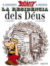 RESIDENCIA DELS DÉUS, LA | 9788469602973 | GOSCINNY, RENÉ
