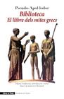 BIBLIOTECA. EL LLIBRE DELS MITES GRECS | 9791399017540 | PSEUDO-APOL·LODOR