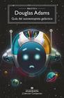 GUÍA DEL AUTOESTOPISTA GALÁCTICO | 9788433961037 | ADAMS, DOUGLAS