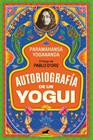 AUTOBIOGRAFÍA DE UN YOGUI | 9788494898334 | YOGANANDA, PARAMAHANSA
