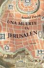 UNA MUERTE EN JERUSALÉN | 9791387688264 | ZWEIG, ARNOLD