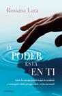 PODER ESTÁ EN TI, EL | 9788416694464 | LARA, ROSSANA