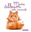 MINI ÁLBUM DELS ANIMALS | 9788480169981