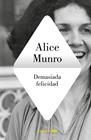 DEMASIADA FELICIDAD | 9788426409256 | MUNRO, ALICE