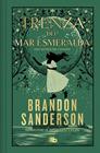 TRENZA DEL MAR ESMERALDA  (UNA NOVELA DEL COSMERE) | 9788410381421 | SANDERSON, BRANDON