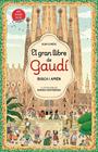 GRAN LLIBRE D'EN GAUDÍ, EL/  BUSCA I APRÈN | 9788448872854 | OLMEDO, ALBA