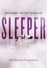 SLEEPER | 9788490438879 | CADENHEAD, MACKENZIE
