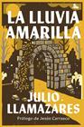 LLUVIA AMARILLA, LA | 9788432249709 | LLAMAZARES, JULIO