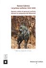 RAMON CABRERA I EL PRIMER CARLISME (1833-1844) | 9788494101793 | SAUCH CRUZ, NÚRIA