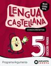 ARGUMENTA 5. LENGUA CASTELLANA. CONOCIMIENTOS | 9788448956615 | MONTERO, DIEGO/MURILLO, NURIA/NOGALES, NOELIA/TAPIA, OLIVIA