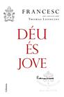 DÉU ÉS JOVE | 9788466423663 | PAPA FRANCESC