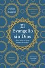 EVANGELIO SIN DIOS, EL | 9788449341274 | BAGGINI, JULIAN