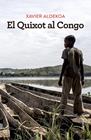 QUIXOT AL CONGO, EL | 9788466430180 | ALDEKOA, XAVIER