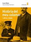 HISTÒRIA DEL MEU COLOMAR I ALTRES RELATS | 9788412092080 | BÁBEL, ISAAK