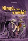 NINGÚ ÉS UN ZOMBI | 9788448947132 | FOLCK, JORDI