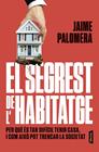 SEGREST DE L'HABITATGE, EL | 9788498096019 | PALOMERA, JAIME