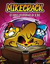 MIKECRACK. EL LIBRO PROHIBIDO DE EXE | 9788427053342 | MIKECRACK