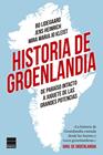 HISTORIA DE GROENLANDIA | 9788410424432 | LIDEGAARD, BO/HEINRICH, JENS/KLEIST, MIRA MARIA JO