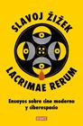 LACRIMAE RERUM | 9788499922546 | ZIZEK, SLAVOJ