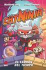 CATNINJA 2. EL LADRÓN DEL TIEMPO | 9788411826495 | CODY, MATTHEW