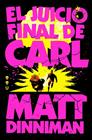 CARL EL MAZMORRERO 2.EL JUICIO FINAL DE CARL | 9788410466081 | DINNIMAN, MATT