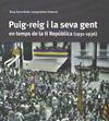 PUIG-REIG I LA SEVA GENT EN TEMPS DE LA II REPÚBLICA (1931-1936) | 9788409421756 | SERRA ROTÉS, ROSA/ARTERO TRASERRA, JOSEP