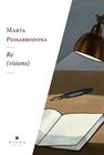 RE(VISIONS) | 9791387961251 | PESSARRODONA I ARTIGUES, MARTA