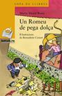 UN ROMEU DE PEGA DOLÇA | 9788448931155 | ROCA, MARIA MERCE