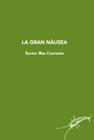 GRAN NAUSEA, LA | 9788412328967 | MAS CRAVIOTTO, XAVIER