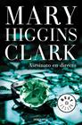 ASESINATO EN DIRECTO | 9788466338363 | HIGGINS CLARK, MARY
