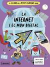 LLIBRE DELS PETITS SÀPIENS SOBRE LA INTERNET I EL MÓN DIGITAL, EL | 9788412981469 | SUZUKI, LARISSA