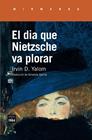 DIA QUE NIETZSCHE VA PLORAR, EL | 9788416987214 | YALOM, IRVIN D.