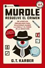 MURDLE: RESUELVE EL CRIMEN | 9788410293601 | KARBER, G. T.