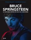 BRUCE SPRINGSTEEN. LA HISTORIA DETRÁS DE SUS 344 CANCIONES | 9788419094575 | GUESDON, JEAN-MICHEL