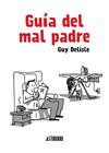 GUA DEL MAL PADRE | 9788415685098 | DELISLE, GUY