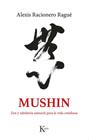 MUSHIN | 9788411212465 | RACIONERO RAGUÉ, ALEXIS
