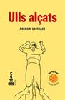 ULLS ALÇATS POEMARI CASTELLER | 9788410161894 | DIVERSOS AUTORS