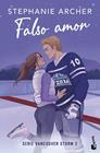 VANCOUVER STORM 2. FALSO AMOR | 9788408321989 | ARCHER, STEPHANIE