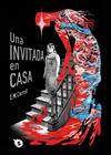 UNA INVITADA EN CASA | 9788412572889 | CARROLL, E.M.