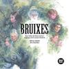 BRUIXES | 9788418288234 | SABATÉ MARÍN, GLÒRIA / SANCHEZ, EVA