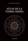 ATLAS DE LA TIERRA MEDIA | 9788445017135 | FONSTAD, KAREN WYNN