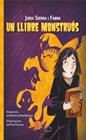 UN LLIBRE MONSTRUÓS | 9788419190727 | SIERRA I FABRA, JORDI