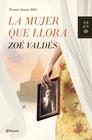 MUJER QUE LLORA, LA | 9788408013914 | VALDES, ZOE